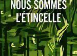 Une lecture Young Adult : Nous sommes l'étincelle, de Vincent Villeminot